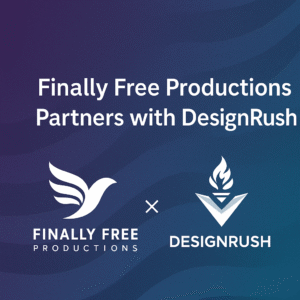 Finally Free Productions and DesignRush partnership announcement graphic with company logos